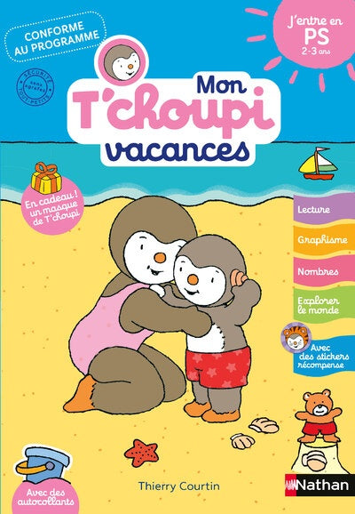 A399 - Mon T'choupi vacances j'entre en PS 2-3 ans