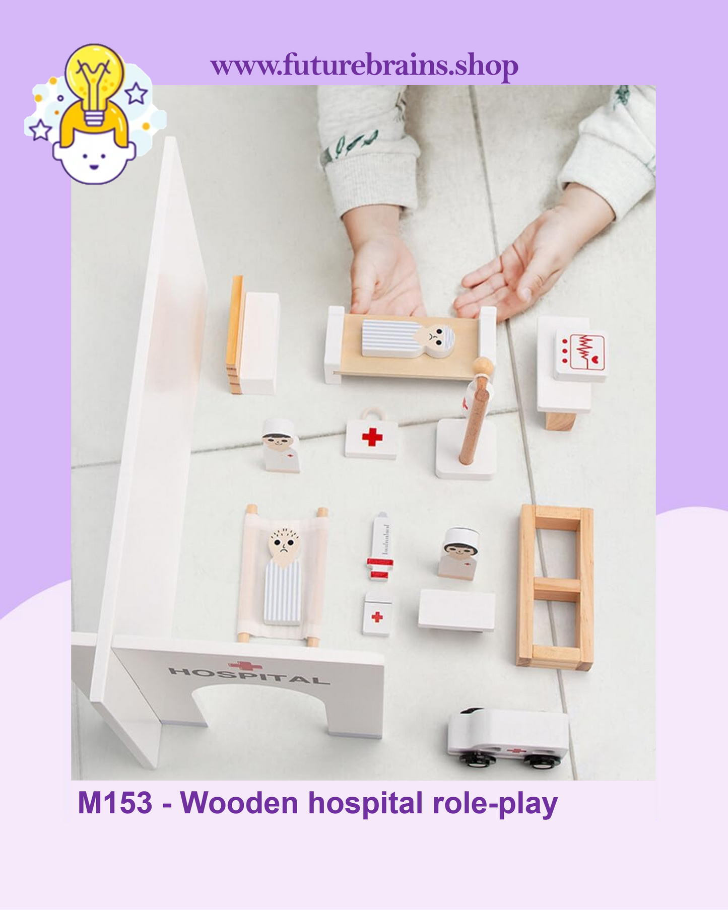 M153 - Wooden hospital role-play