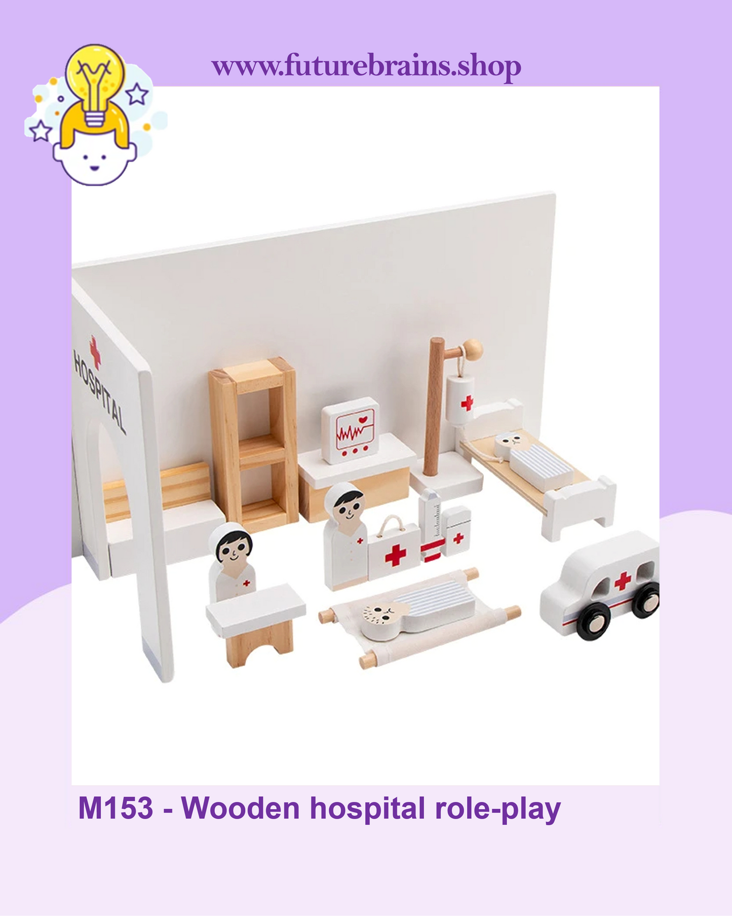 M153 - Wooden hospital role-play