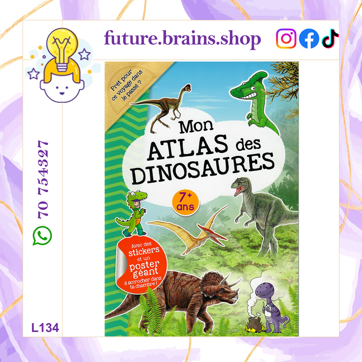 L134 - Mon atlas des dinosaures