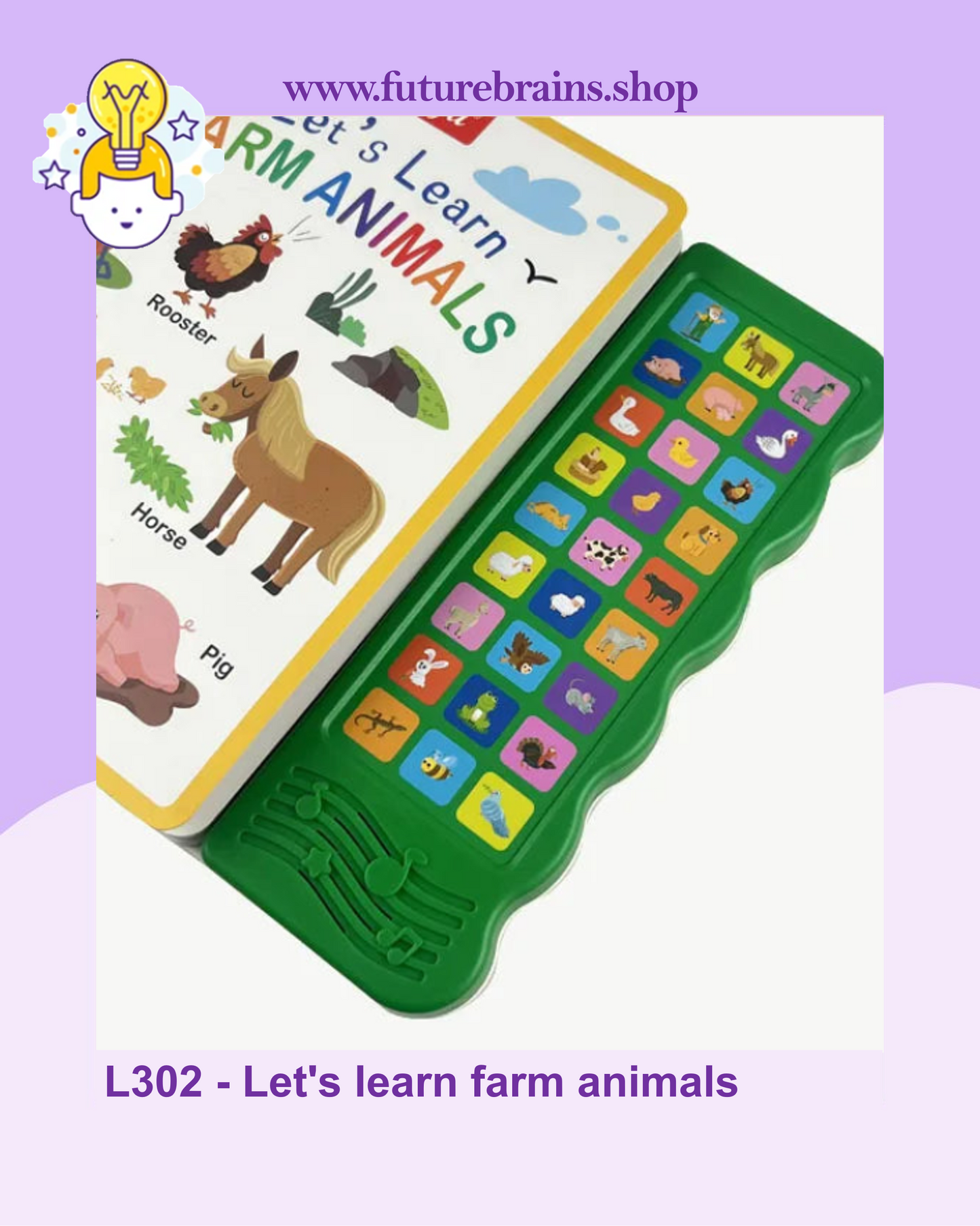 L302 - Let's learn farm animals (sound book)