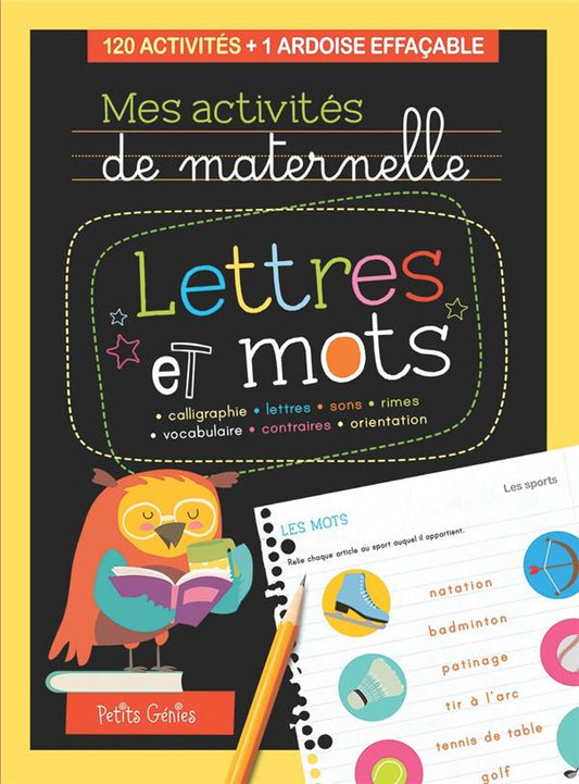 A329 - Mes Activites De Maternelle : Lettres Et Mots (PS3 / GS)