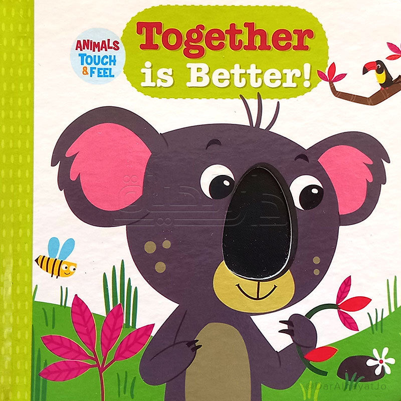 L003 - Animals Touch & Feel - Together Is Better !