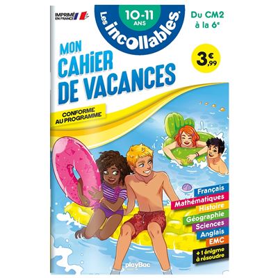 A181 - Les incollables - cahier de vacances 2022 - du CM2 a la 6e