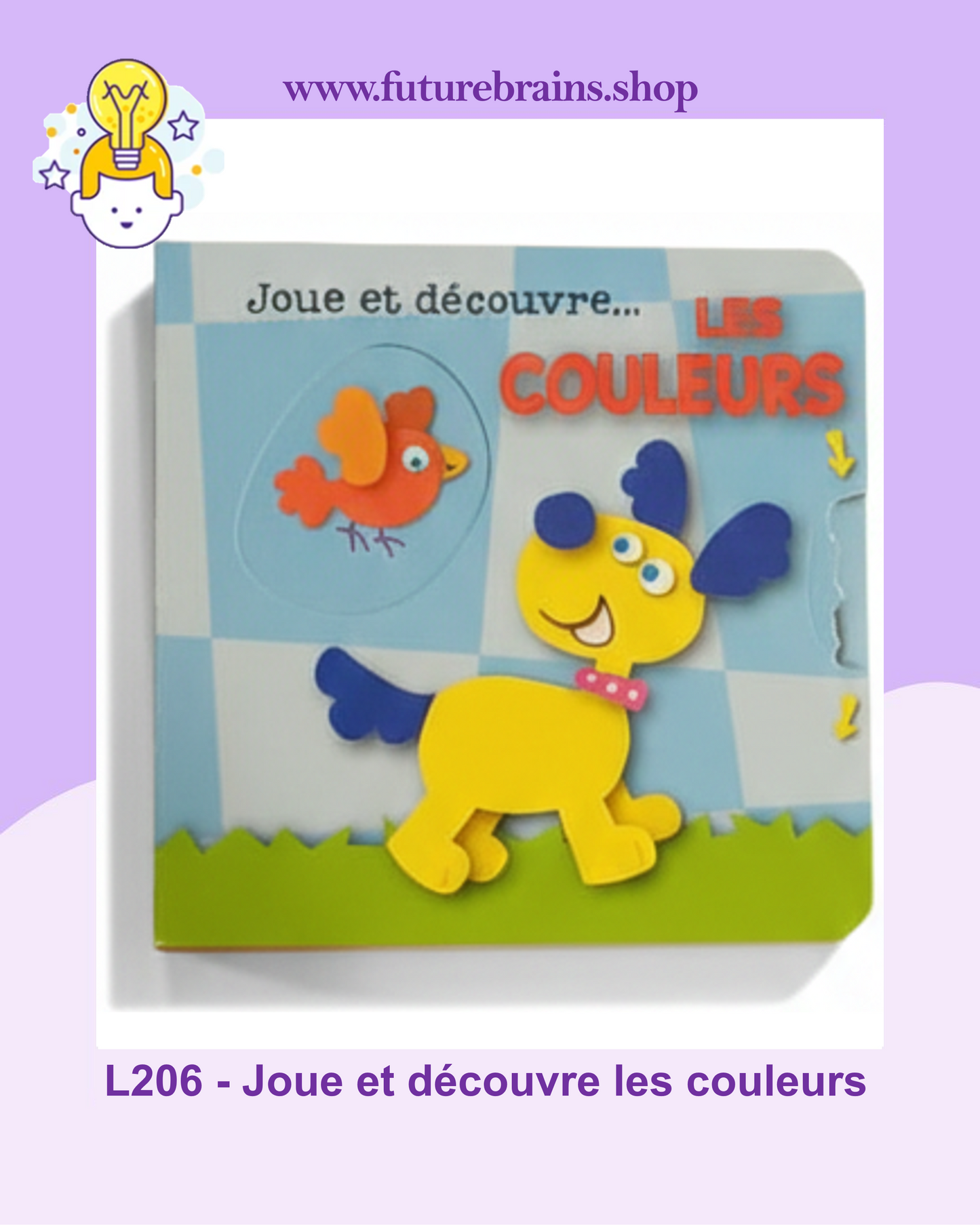 L206 - Joue Et Decouvre les couleurs