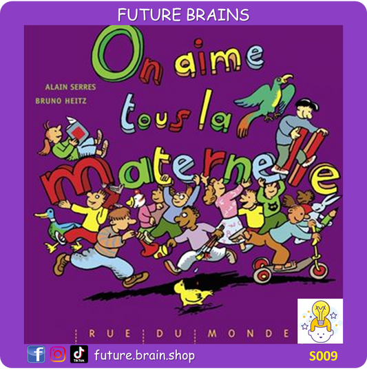 S009 - On aime tous la maternelle