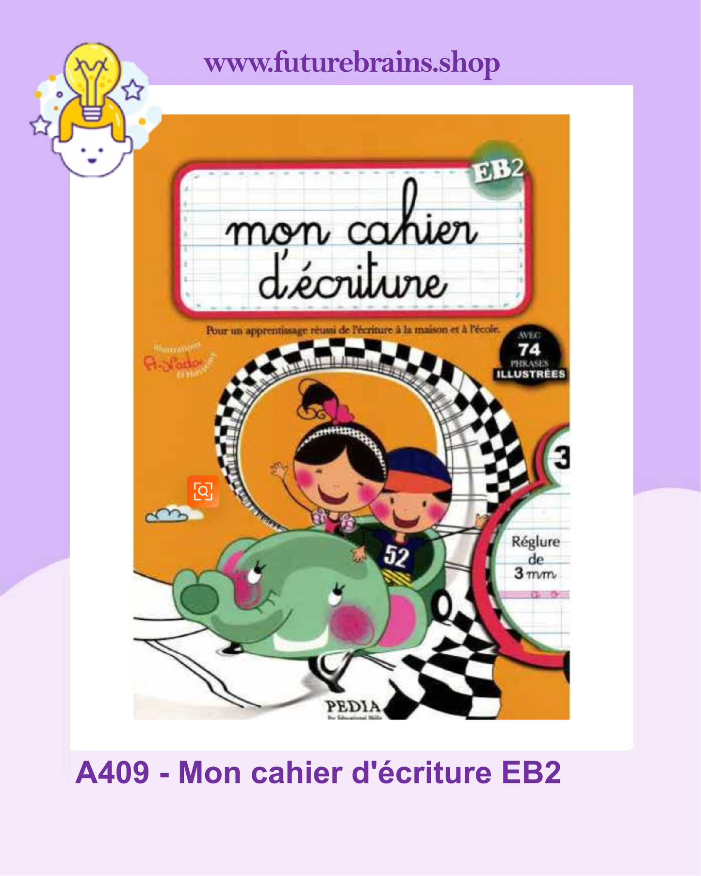 A409 - Mon cahier d'écriture EB2