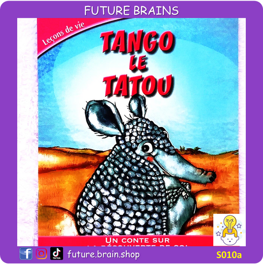 S010 - Tango le Tatou - un conte sur la decouverte de soi