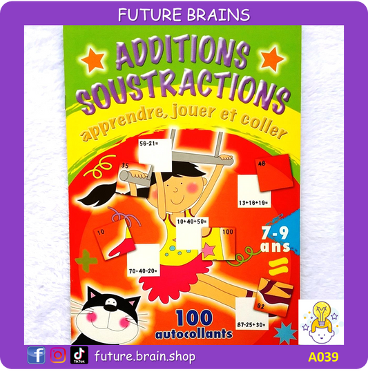 A039 - Additions Soustractions - Apprendre, jouer et coller