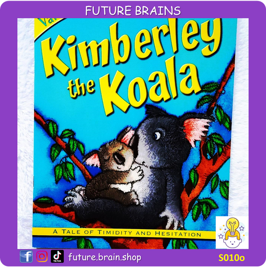 S010 - Kimberley the koala - a tale of timidity and hesitation
