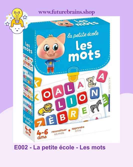 E002 - La petite ecole - Les mots