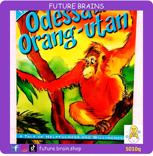 S010 - Odessa the orang-utan - a tale of helpfulness and willingness