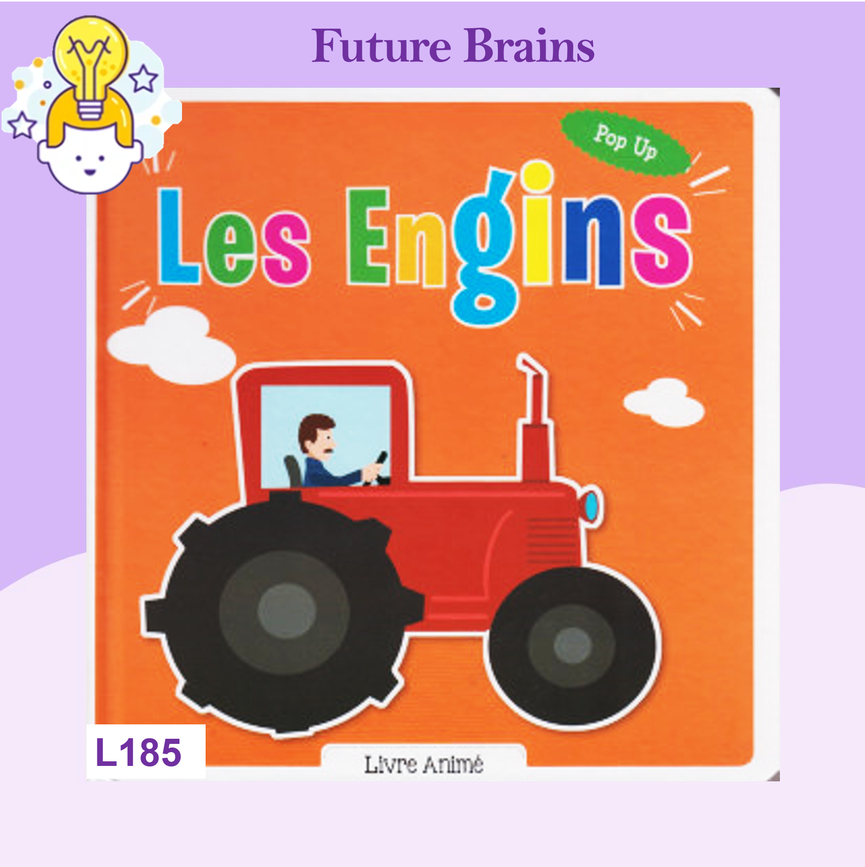 L185 Pop Up Visitons Les Engins Future Brains L185 pop up visitons les engins future brains