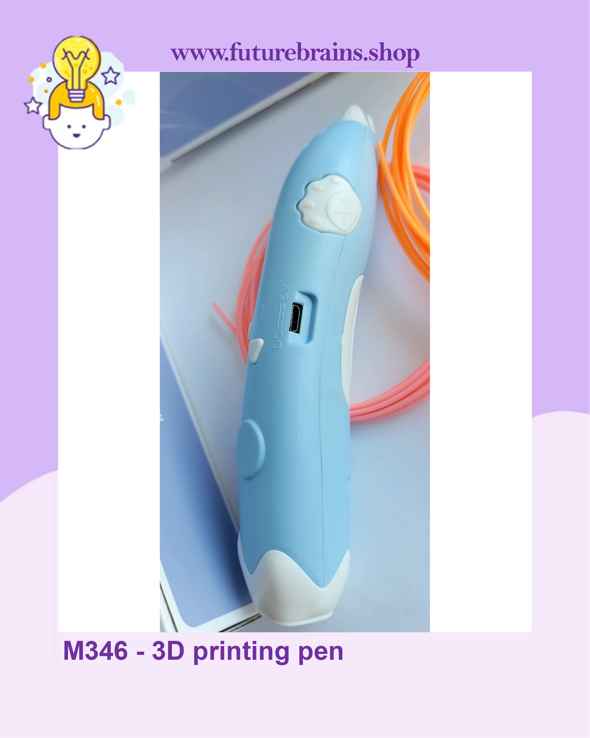 M346 - 3D printing pen