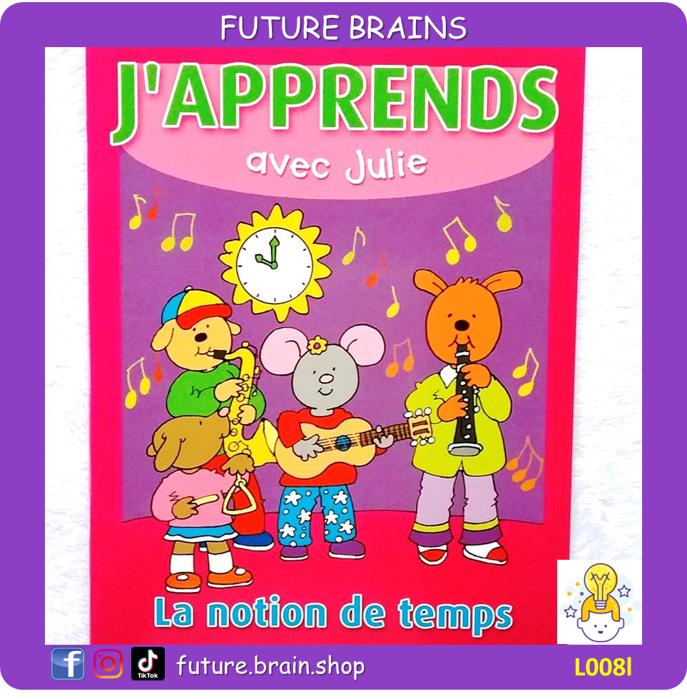 L008 - Let’s learn with Macy the notion of time / J’apprends avec Julie la notion de temps