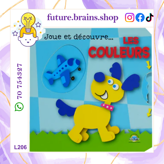 L206 - Joue Et Decouvre les couleurs