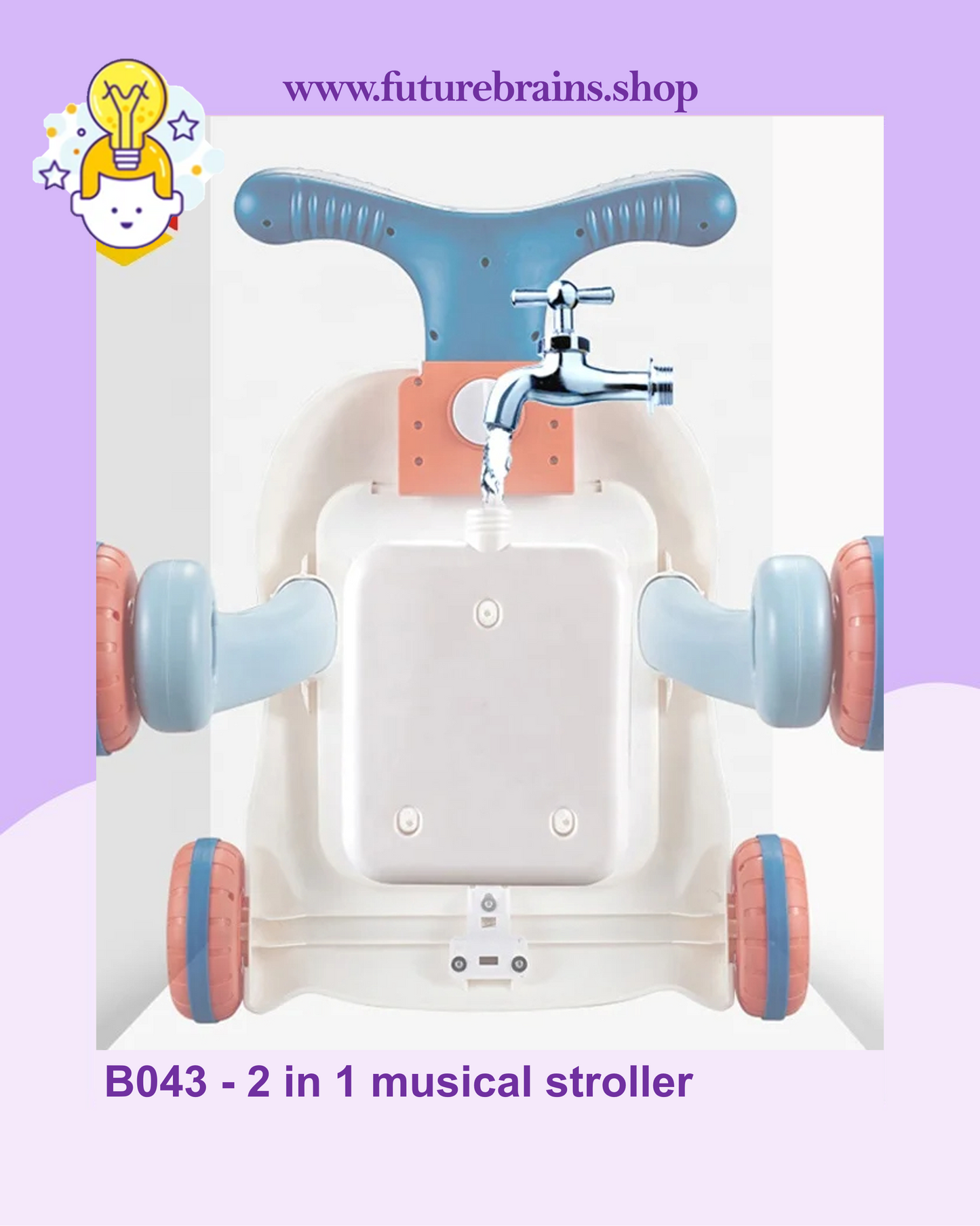 B043 - 2 in 1 musical stroller