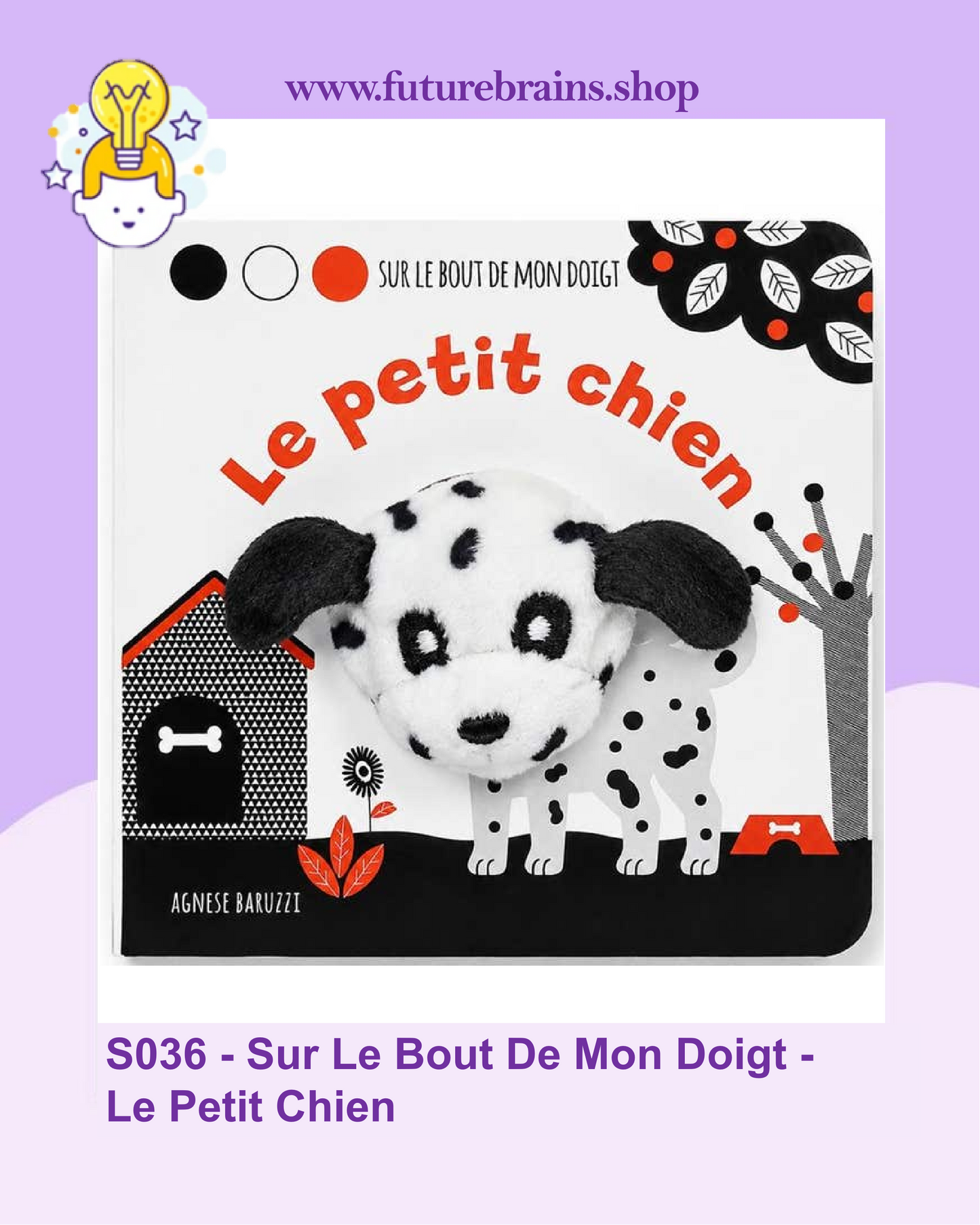 S036 - Sur Le Bout De Mon Doigt - Le Petit Chien