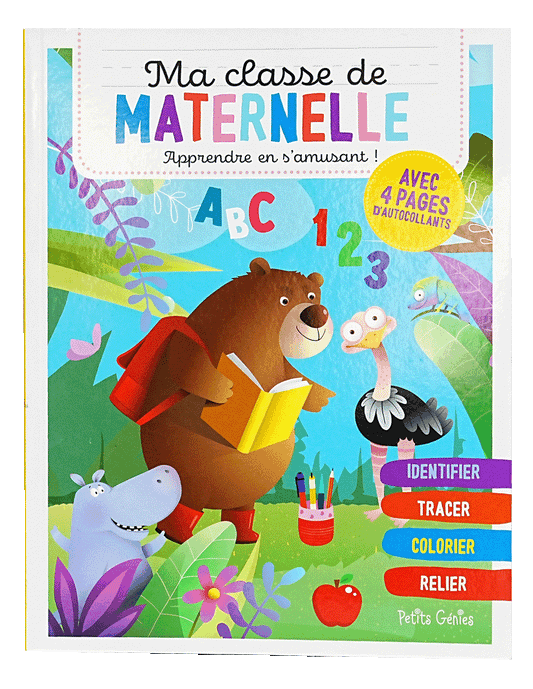 A325 - Ma Classe De Maternelle: Apprendre En S'amusant (PS3 / GS)