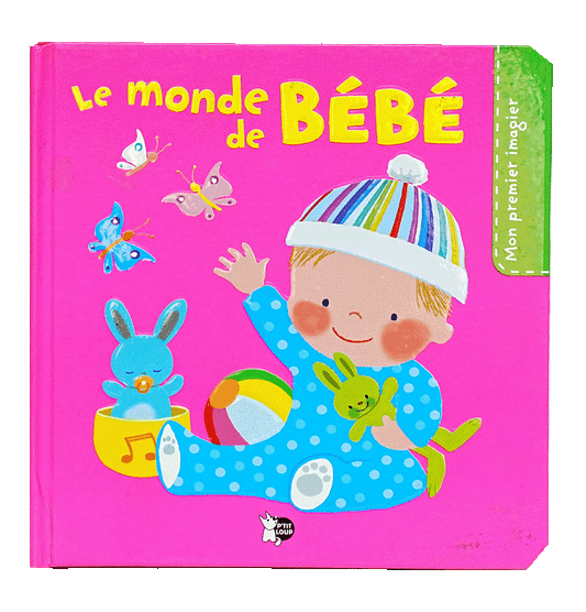 L289 - Mon Premier Imagier - Le Monde De Bebe