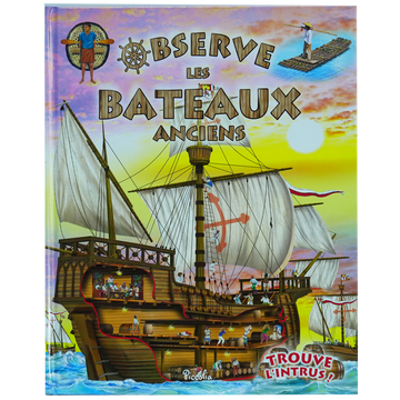 L225 - Observe Les Bateaux Anciens et trouve l'Intrus